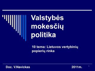 Valstybės mokesčių politika