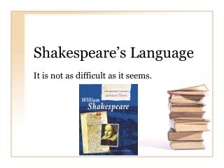 Shakespeare’s Language