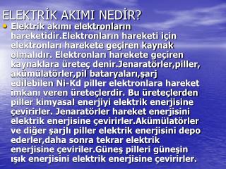 ELEKTRİK AKIMI NEDİR?