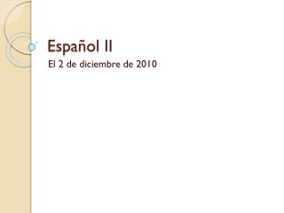 Español II