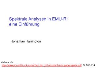 Spektrale Analysen in EMU-R: eine Einführung