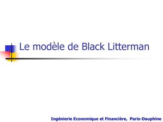 Le modèle de Black Litterman