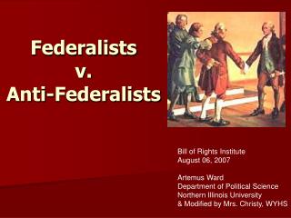 Federalists v. Anti-Federalists