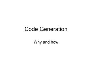 Code Generation