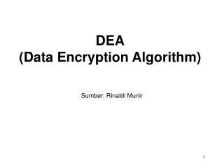 DEA (Data Encryption Algorithm)