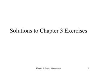 Solutions to Chapter 3 Exercises