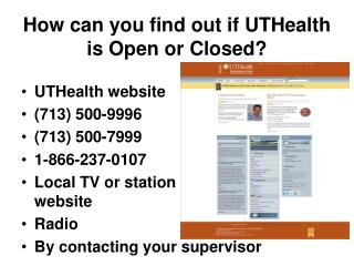 How can you find out if UTHealth is Open or Closed?