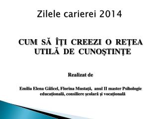 Zilele carierei 2014