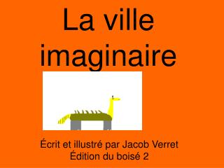 La ville imaginaire