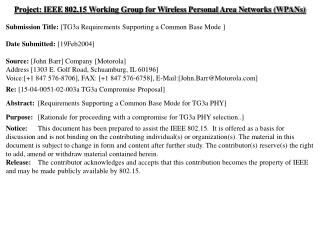 Project: IEEE 802.15 Working Group for Wireless Personal Area Networks (WPANs) Submission Title: [TG3a Requirements Sup