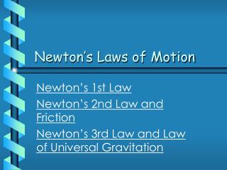 Newton’s Laws of Motion