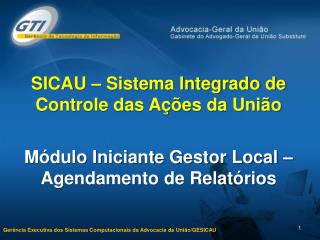 SICAU – Sistema Integrado de Controle das Ações da União