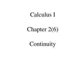 Calculus I Chapter 2(6) Continuity