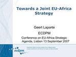 Towards a Joint EU-Africa Strategy