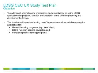 LDSG CEC UX Study Test Plan Objective