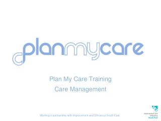 Plan My Care Training Care Management