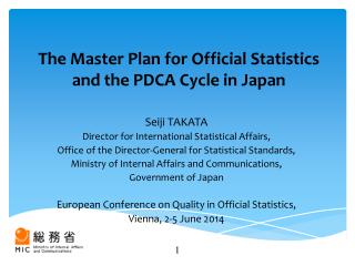 The Master Plan for Official Statistics and the PDCA Cycle in Japan