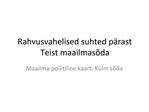 Rahvusvahelised suhted p rast Teist maailmas da