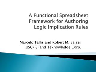 A Functional Spreadsheet Framework for Authoring Logic Implication Rules