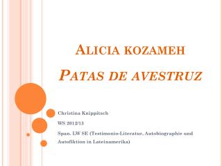 Alicia kozameh Patas de avestruz