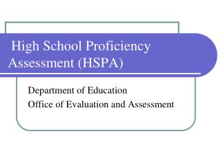 High School Proficiency Assessment (HSPA)