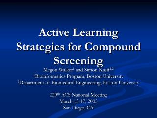 Active Learning Strategies for Compound Screening