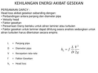 KEHILANGAN ENERGI AKIBAT GESEKAN