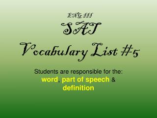 ENG III SAT Vocabulary List #5