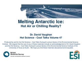 Melting Antarctic Ice: Hot Air or Chilling Reality?