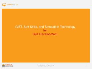 cVET, Soft Skills, and Simulation Technology for Skill Development