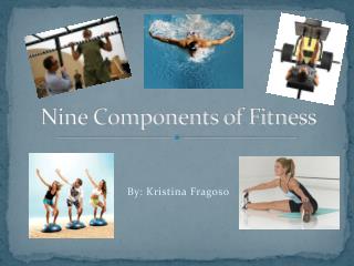 Nine Components of Fitness