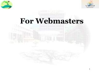 For Webmasters