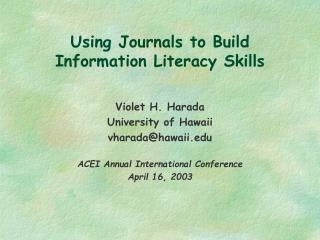 Using Journals to Build Information Literacy Skills