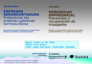 Jornada: MOROSIDAD EMPRESARIAL Prevención y recuperación de impagados