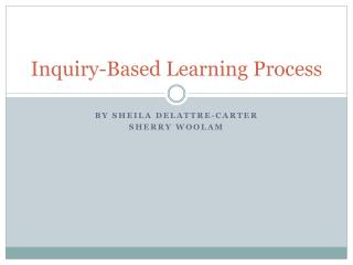 Inquiry-Based Learning Process