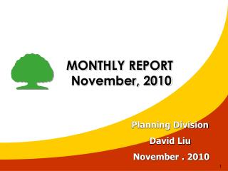 MONTHLY REPORT November, 2010