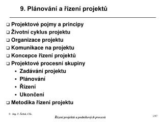 9. Plánování a řízení projektů