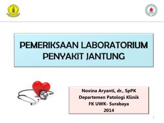 PEMERIKSAAN LABORATORIUM PENYAKIT JANTUNG