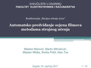 SVEUČILIŠTE U ZAGREBU FAKULTET ELEKTROTEHNIKE I RAČUNARSTVA