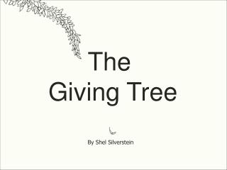 The Giving Tree