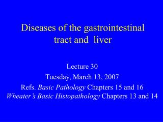 Diseases of the gastrointestinal tract and liver