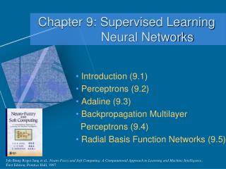 Chapter 9: Supervised Learning Neural Networks