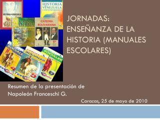 Jornadas: Enseñanza de la Historia (Manuales Escolares)