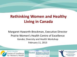 Rethinking Women and Healthy Living in Canada