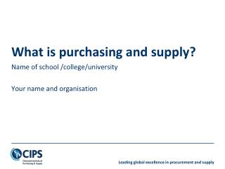 What is purchasing and supply?