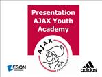 Presentation AJAX Youth Academy