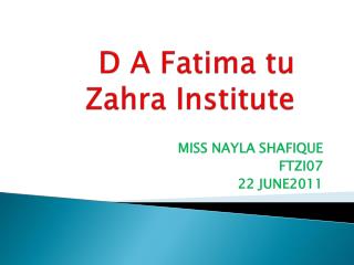 D A Fatima tu Zahra Institute