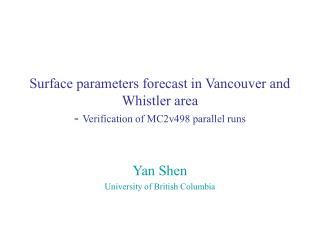 Yan Shen University of British Columbia