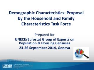 Demographic Characteristics: Proposal by the Household and Family Characteristics Task Force