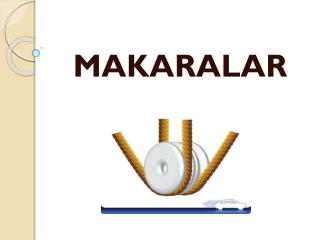 MAKARALAR